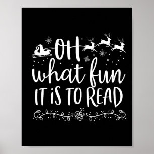 Oh What Fun It Is To Read Librarian Christmas Book Poster