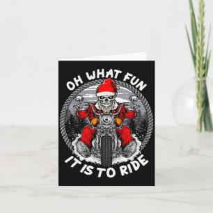 Oh What Fun It Is To Ride Christmas Santa Motorcyc Card