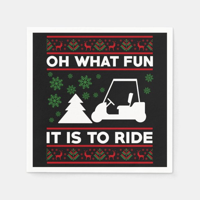 Oh What Fun It Is To Ride Golf Cart Christmas Napkin (Front)
