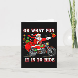 Oh What Fun It Is To Ride Motorcycle Biker Funny S Card
