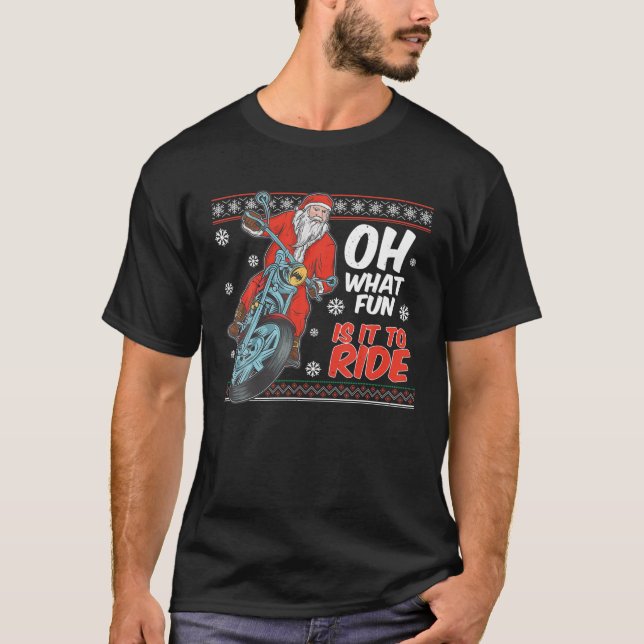 Oh What Fun it is to Ride Motorcycle Christmas Gif T-Shirt (Front)