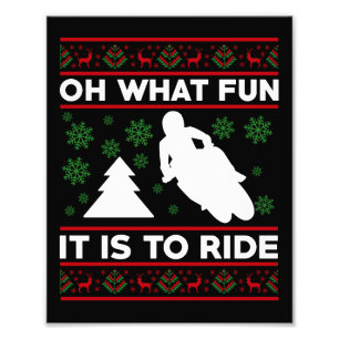 Oh What Fun It Is To Ride Motorcycle Dirt Bike Photo Print