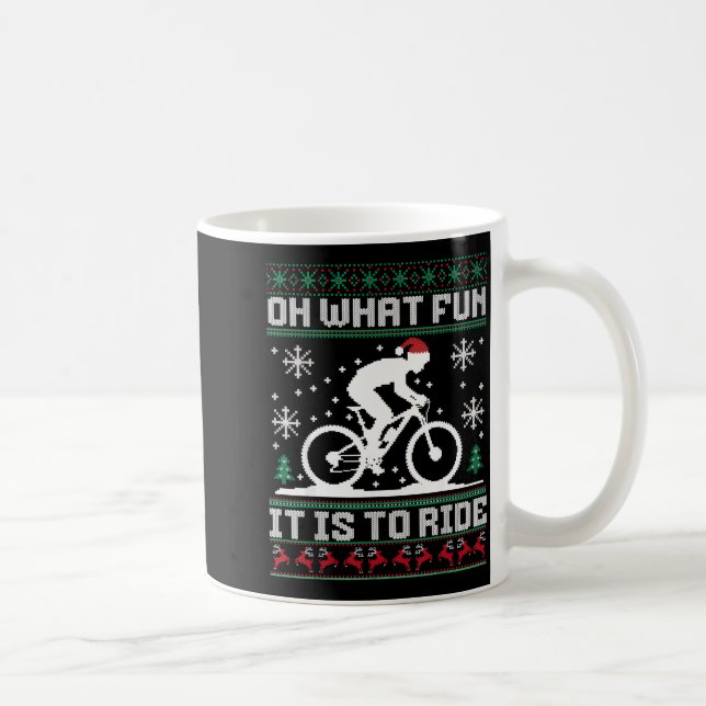 Oh What Fun It Is To Ride Mountain Bike Biker Chri Coffee Mug (Right)