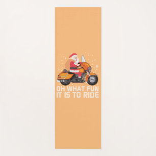 Oh What Fun It Is To Ride Santa Christmas Motorcyc Yoga Mat