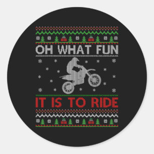 Oh What Fun It Is To Ride Xmas Ugly Motocross Chri Classic Round Sticker