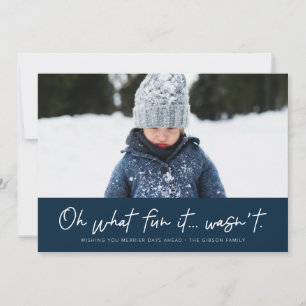 Oh what fun it wasn't funny 2021 navy holiday card