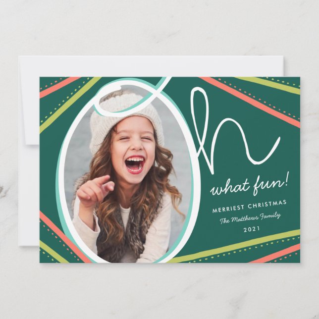 Oh What Fun Modern Colourful Green Photo Holiday Card (Front)