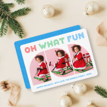 Oh What Fun Photo Christmas Greeting Card
