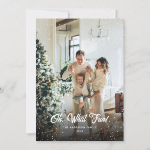 Oh, What Fun Photo Christmas Holiday Card