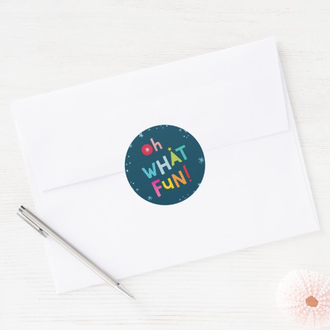 OH WHAT FUN PHOTO modern colourful typography Classic Round Sticker (Envelope)
