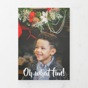 Oh What Fun Photo Personalised Christmas Tri-Fold Holiday Card