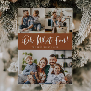 Oh What Fun Script Christmas Photo Terracotta Holiday Card