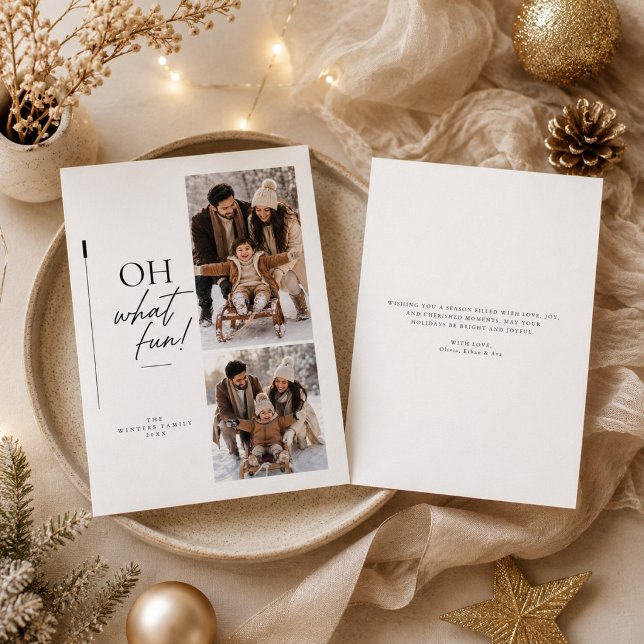 Oh What Fun Script Christmas Two Photo  Holiday Card (Creator Uploaded)
