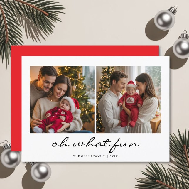 Oh What Fun Script Family Christmas Holiday card (Creator Uploaded)