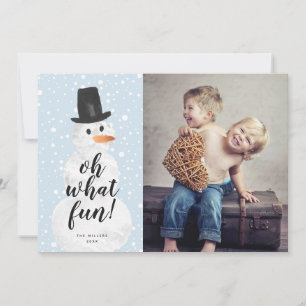 Oh What Fun Snowman Snowfall Holiday Photo Card