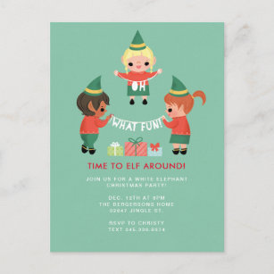 Oh What Fun! Time to Elf around. Invitation Postcard
