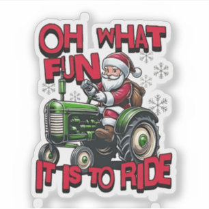 Oh What Fun To is it To Ride Christmas Farmers