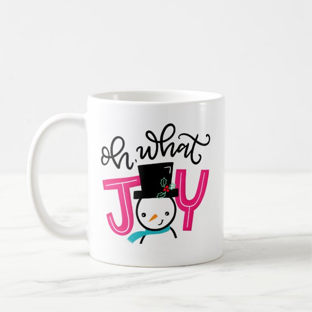 Oh What Joy, Coffee Mug (Left)