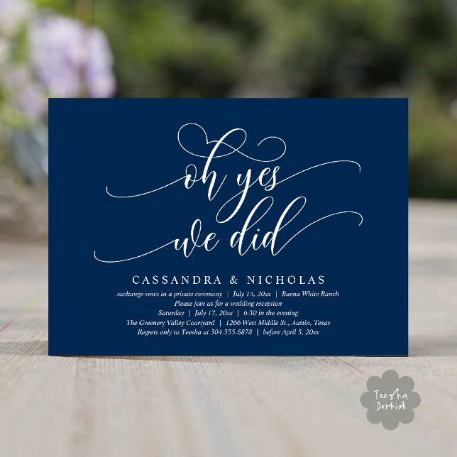 Oh Yes, We Did, Modern Romantic Wedding Reception Invitation (Oh Yes, We Did, Modern Romantic Modern Wedding Reception Invitation Card PDF Classy Navy Blue)