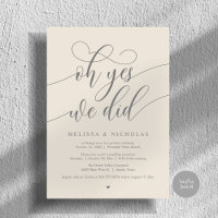 Oh Yes We Did Modern Script Elopement Announcement
