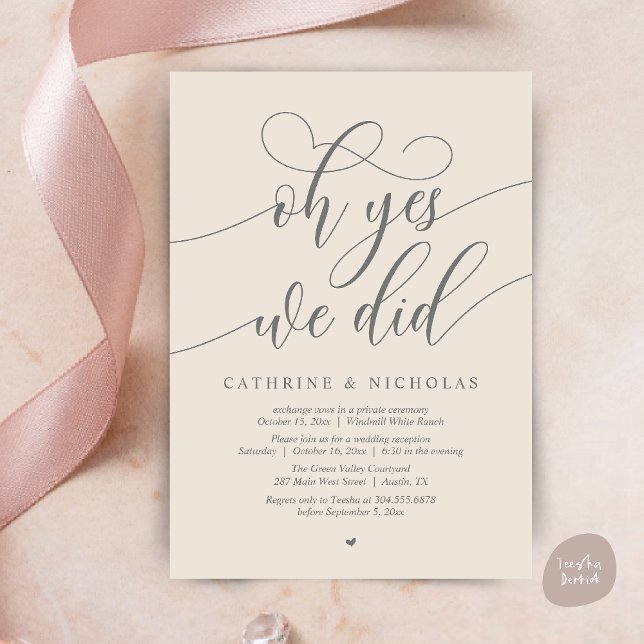 Oh Yes, We Did, Modern Script Wedding Reception Invitation (Oh Yes, We Did, Modern Script Wedding Reception Invitation Card PDF Cream Grey)