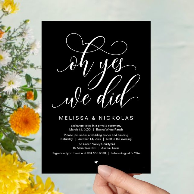 Oh Yes, We Did, Romantic Wedding Elopement Party Invitation (Oh Yes, We Did, Romantic Modern Script Wedding Elopement Party Invitation Card PDF Classy Black)