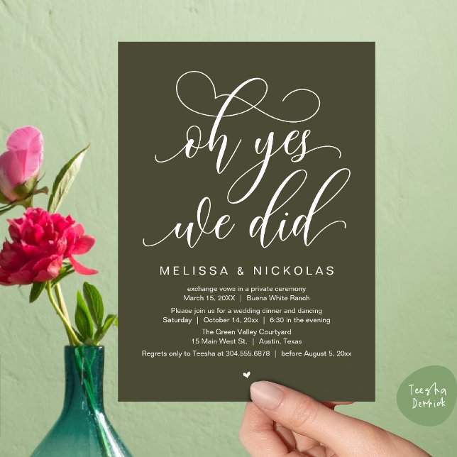Oh Yes, We Did, Romantic Wedding Elopement Party Invitation (Oh Yes, We Did, Romantic Modern Script Wedding Elopement Party Invites Card PDF Rustic Olive Green)