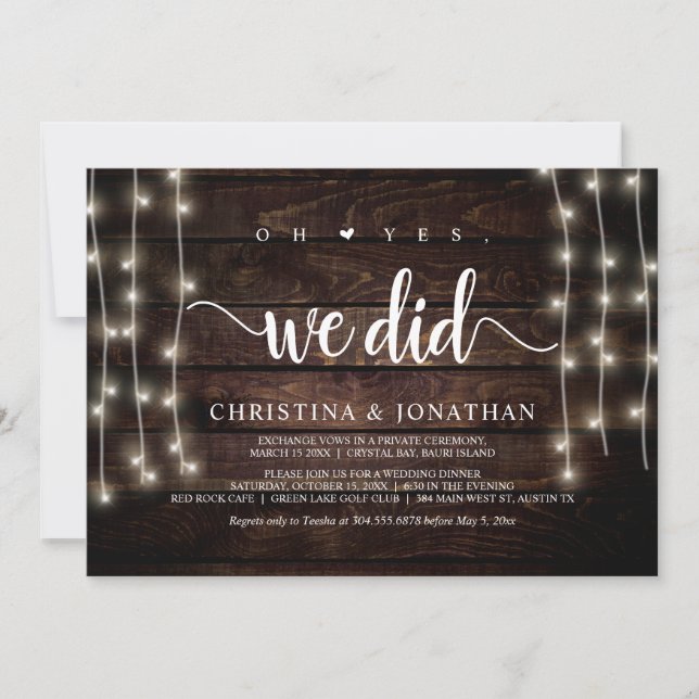 Oh yes, we did, Rustic Elopement Party Invitation (Front)