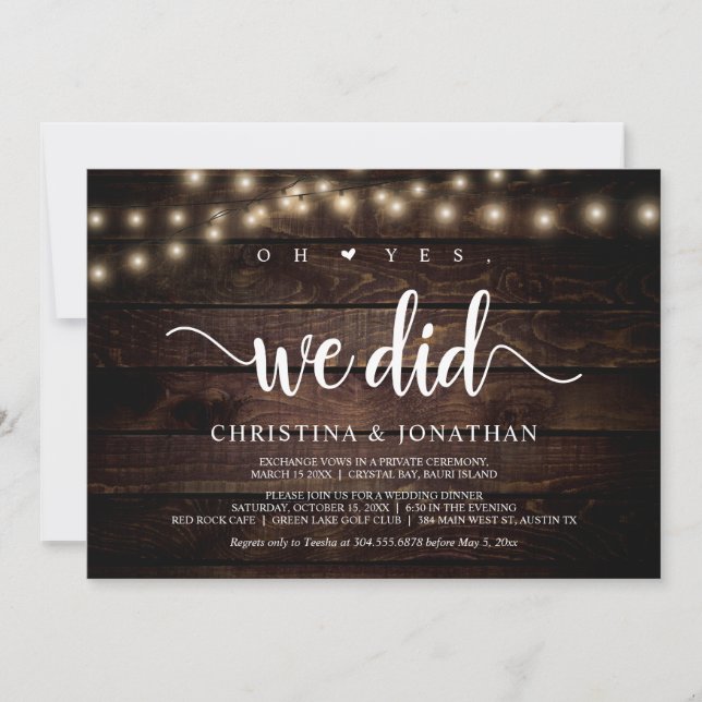 Oh yes, we did, Rustic Elopement Party Invitation (Front)