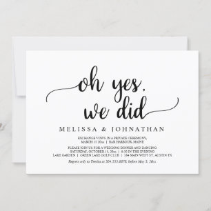 Oh Yes, We Did, Rustic Wedding Elopement Party Invitation