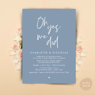 Oh Yes, We Did, Wedding Dinner Party Cash Bar Invitation