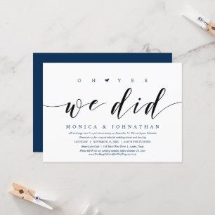 Oh Yes, We Did, Wedding Elopement Dinner Party Inv Invitation