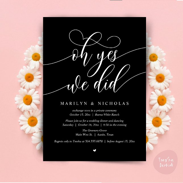 Oh Yes, We Did, Wedding Elopement Dinner Party Invitation (Oh Yes, We Did, Wedding Elopement Dinner Romantic Modern Party Invitation Card PDF Black White)