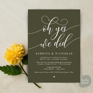 Oh Yes, We Did, Wedding Elopement Dinner Party Invitation