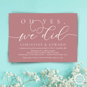 Oh Yes, We Did, Wedding Elopement Romantic Dinner Invitation