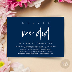 Oh yes we did, Wedding Reception Dinner Dancing Invitation