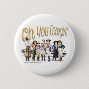 Oh You Cowgirl! Collection 6 Cm Round Badge