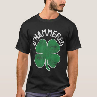 O'Hammered St. Patrick's Day Beer Shamrock Irish D T-Shirt