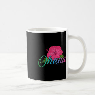 Ohana Aloha Hawaii From The Island - Feel The Flow Coffee Mug