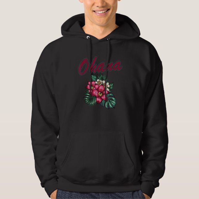 Ohana Hawaiian Hibiscus Flower Hawaii Family Vacat Hoodie (Front)
