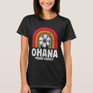Ohana Means Family Hawaii Summer Palm Trees Beach  T-Shirt
