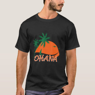 Ohana Retro Hawaii Tropical For Men And Women 1 T-Shirt