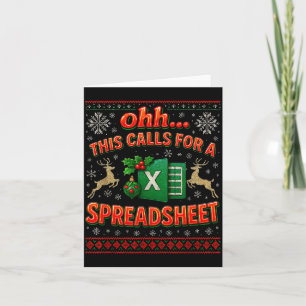 Ohh This Calls For A Spreadsheet Funny Holiday Quo Card