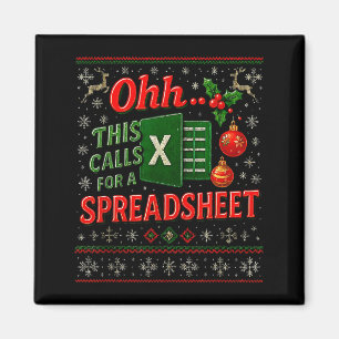 Ohh This Calls For A Spreadsheet Funny Holiday Quo Magnet
