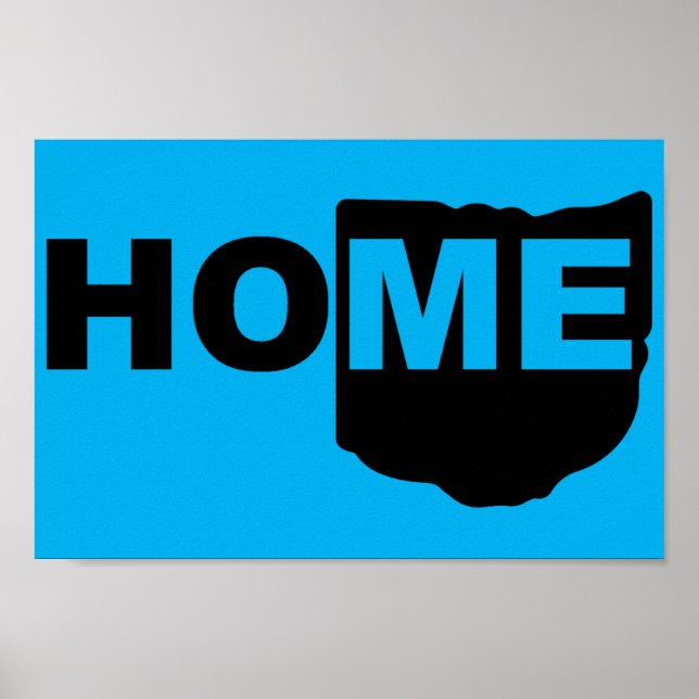 Ohio Home Away From State Poster Sign (Front)