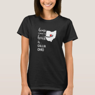 Ohio Home Is Where The Heart Is Gallia County T-Shirt