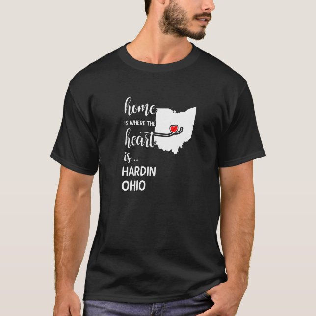 Ohio Home Is Where The Heart Is Hardin County   T-Shirt (Front)