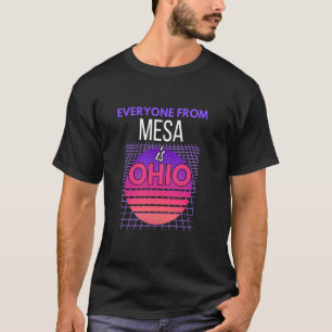 Ohio Slang Meme for Weird Tourist Travelers from M T-Shirt
