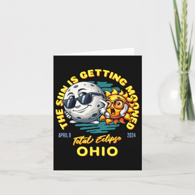 Ohio Solar Eclipse Apr 8 2024 Sun Is Getting Moone Card (Front)