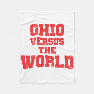 OHIO VERSUS THE WORLD FLEECE BLANKET